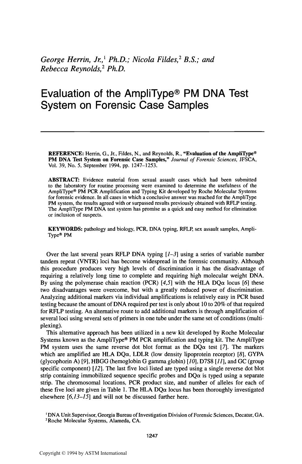 Evaluation of the AmpliType&reg; PM DNA Test System on Forensic Case Samples by Herrin G Jr Fildes N Reynolds R