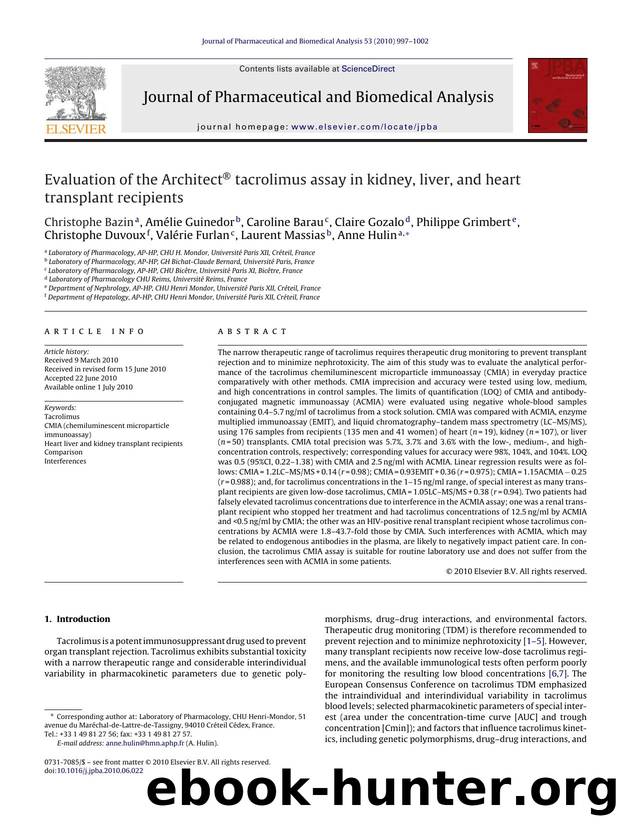 Evaluation of the ArchitectÃÂ® tacrolimus assay in kidney, liver, and heart transplant recipients by Christophe Bazin