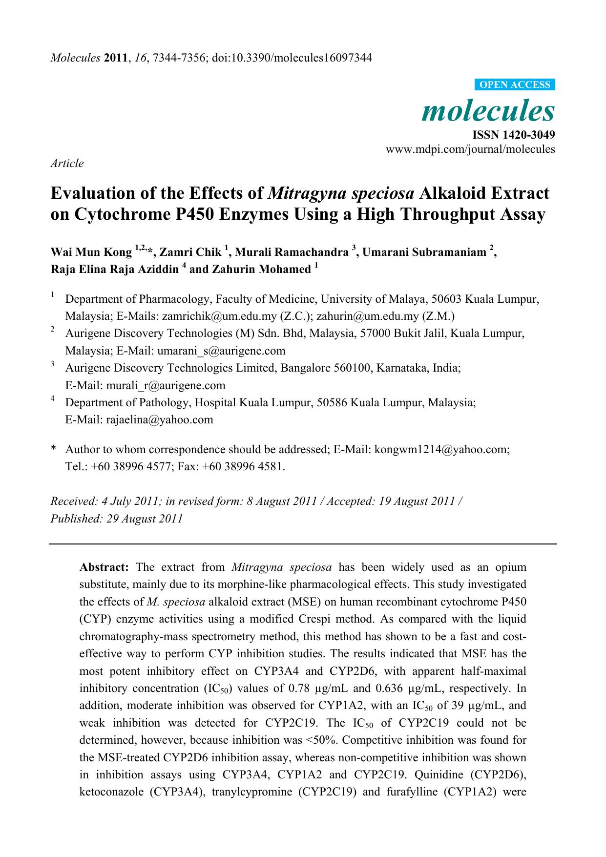 Evaluation of the Effects of Mitragyna speciosa Alkaloid Extract on Cytochrome P450 Enzymes Using a High Throughput AssayEvaluation of the Effects of Mitragyna speciosa Alkaloid Ex by unknow