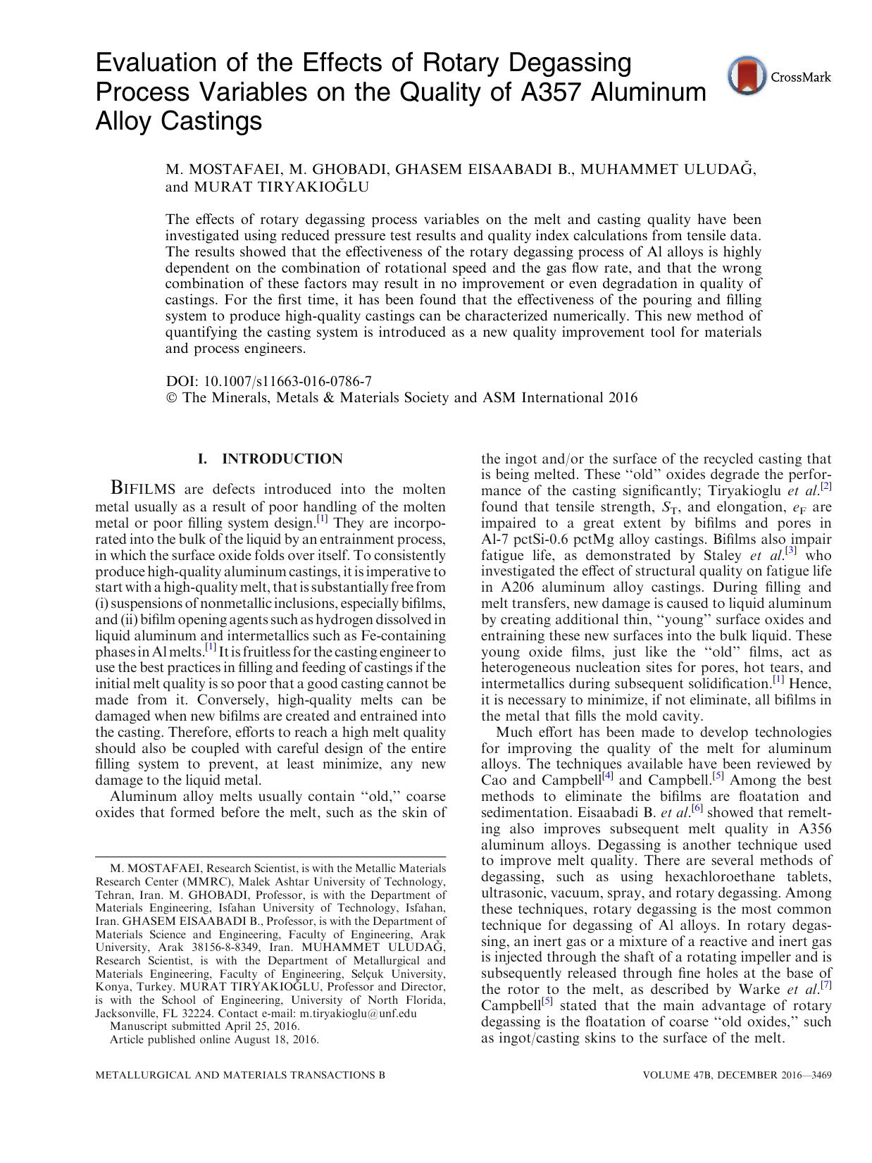 Evaluation of the Effects of Rotary Degassing Process Variables on the Quality of A357 Aluminum Alloy Castings by M. Mostafaei & M. Ghobadi & Ghasem Eisaabadi B. & Muhammet Uludağ & Murat Tiryakioğlu