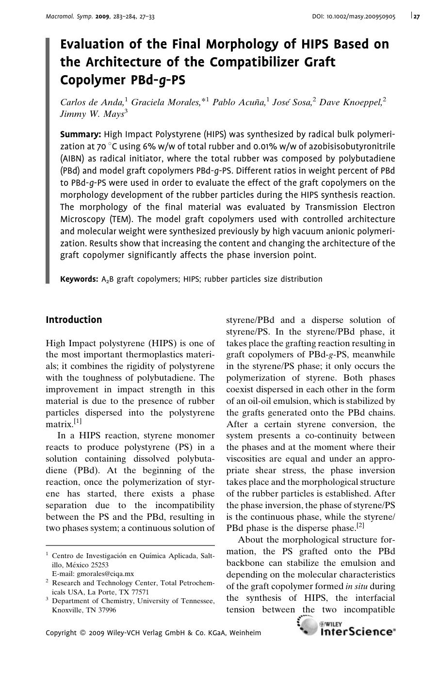 Evaluation of the Final Morphology of HIPS Based on the Architecture of the Compatibilizer Graft Copolymer PBd-g-PS by Unknown