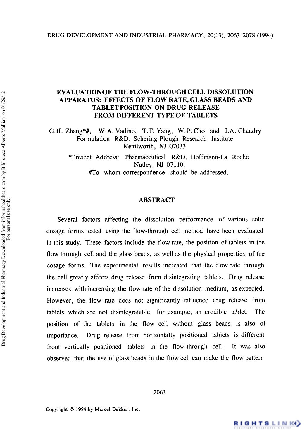 Evaluation of the Flow-Through Cell Dissolution Apparatus: Effects of Flow Rate, Glass Beads and Tablet Position on Drug Release from Different Type of Tablets by G. H. Zhang W. A. Vadino T. T. Yang W. P. Cho & I. A. Chaudry