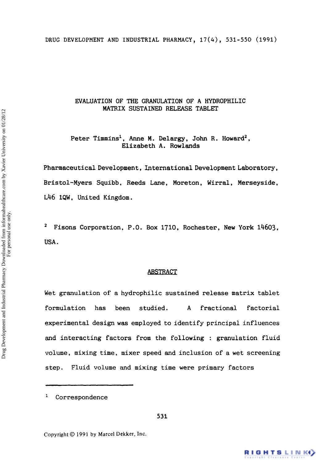 Evaluation of the Granulation of a Hydrophilic Matrix Sustained Release Tablet by Peter Timmins Anne M. Delargy John R. Howard & Elizabeth A. Rowlands