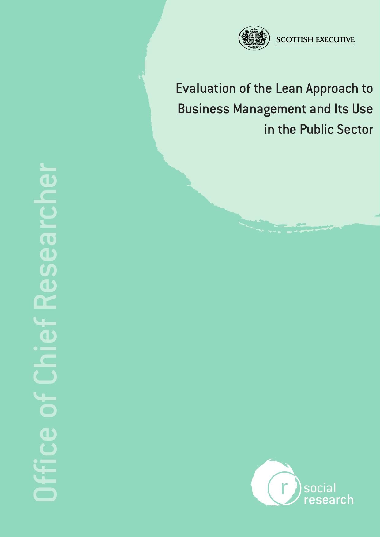 Evaluation of the Lean Approach To Business Management and its Use in the Public Sector by Zoe Radnor