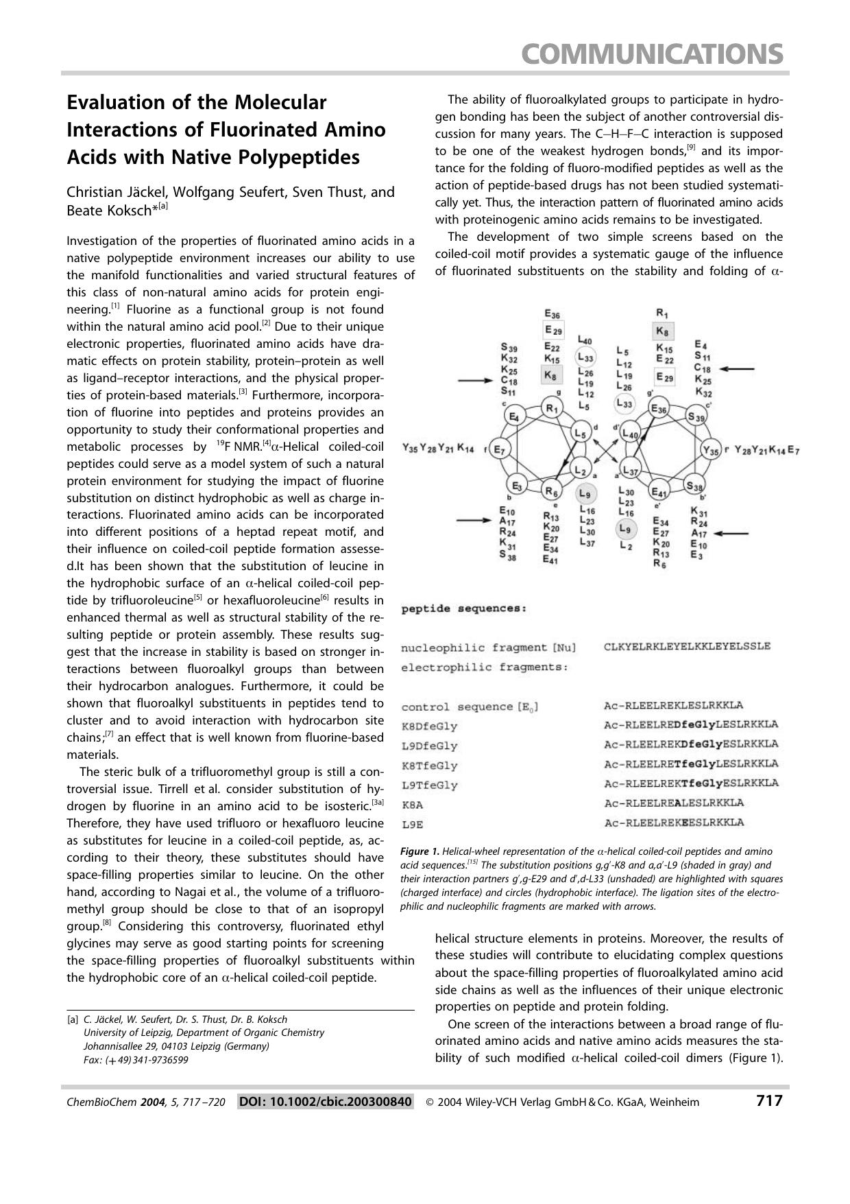 Evaluation of the Molecular Interactions of Fluorinated Amino Acids with Native Polypeptides by bild02