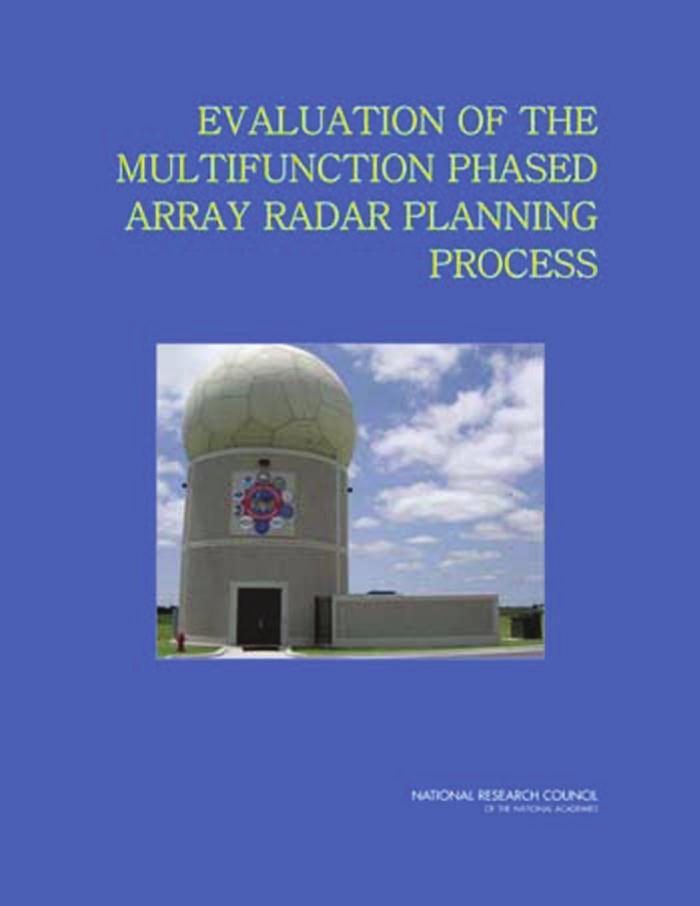 Evaluation of the Multifunction Phased Array Radar Planning Process by National Academies