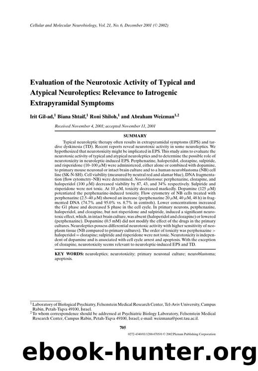 Evaluation of the Neurotoxic Activity of Typical and Atypical Neuroleptics: Relevance to Iatrogenic Extrapyramidal Symptoms by Unknown