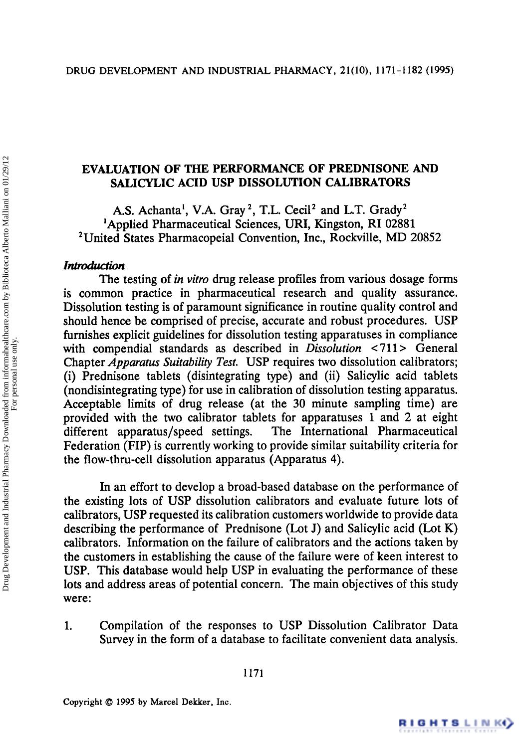 Evaluation of the Performance of Prednisone and Salicylic Acid Usp Dissolution Calibrators by A. S. Achanta V. A. Gray T. L. Cecil & L. T. Grady