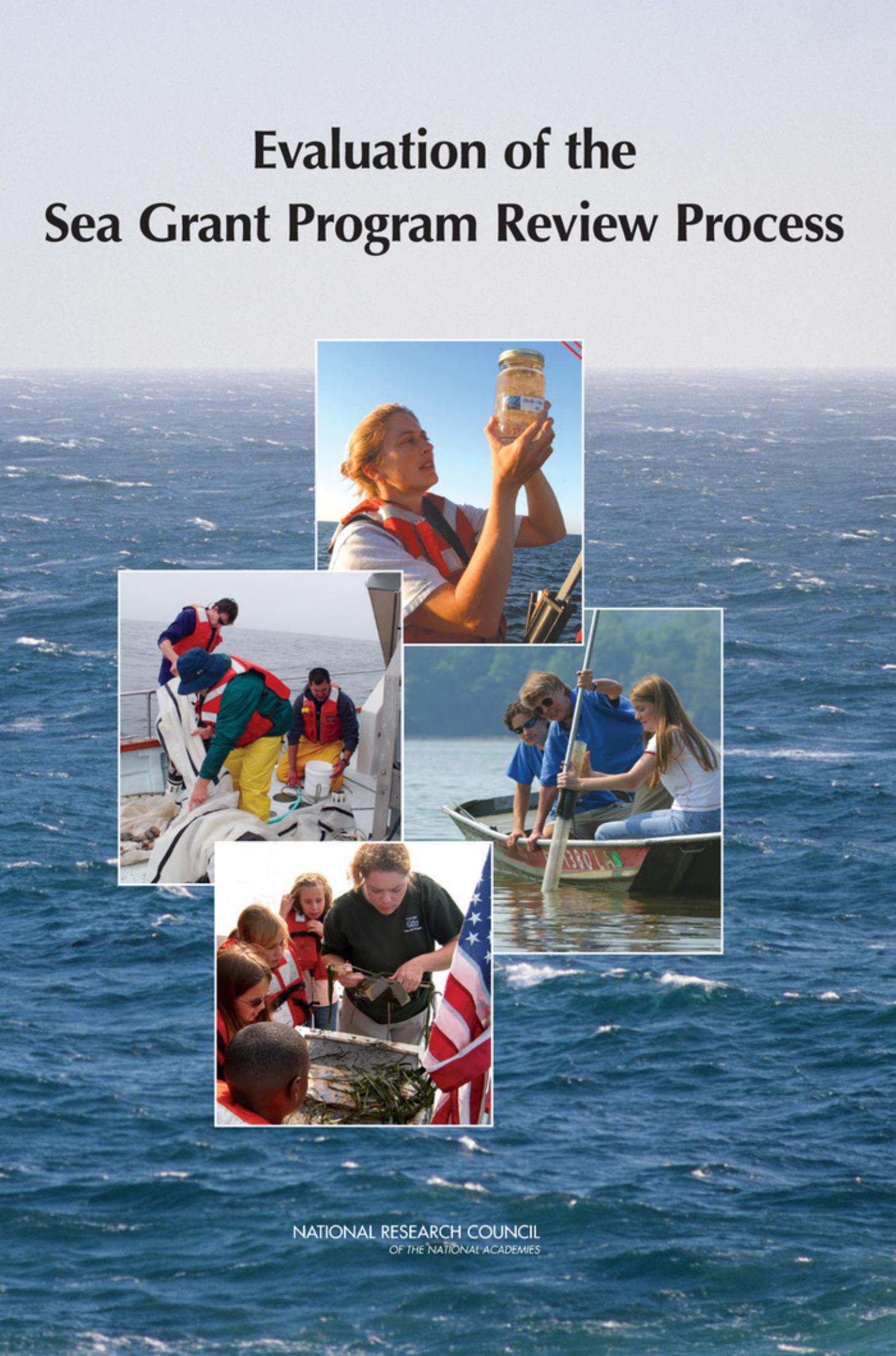 Evaluation of the Sea Grant Program Review Process by National Research Council