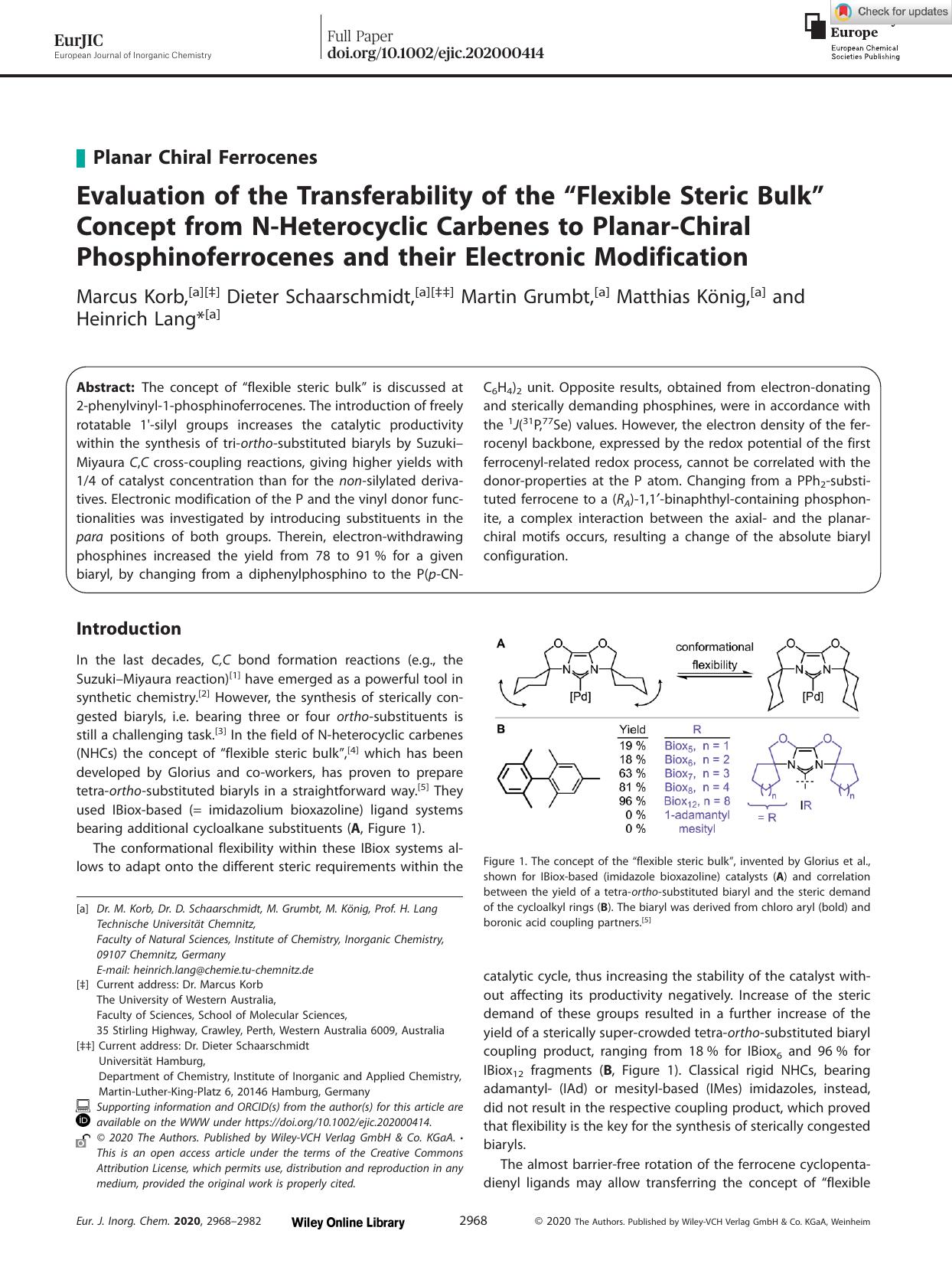 Evaluation of the Transferability of the âFlexible Steric Bulkâ Concept from NâHeterocyclic Carbenes to PlanarâChiral Phosphinoferrocenes and their Electronic Modification by Unknown