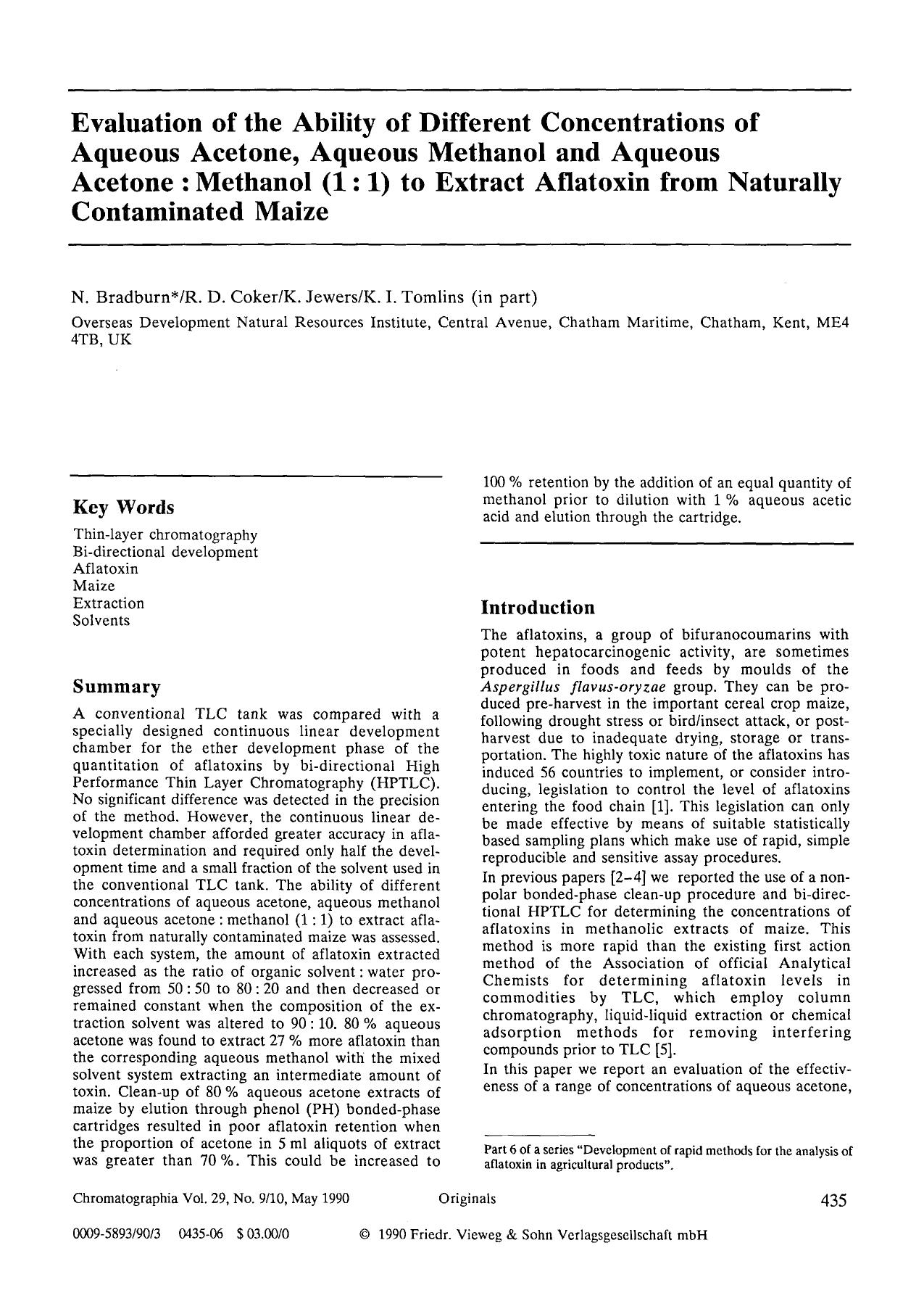 Evaluation of the ability of different concentrations of aqueous acetone, aqueous methanol and aqueous acetone: Methanol (1∶1) to extract aflatoxin from naturally contaminated maize by Unknown