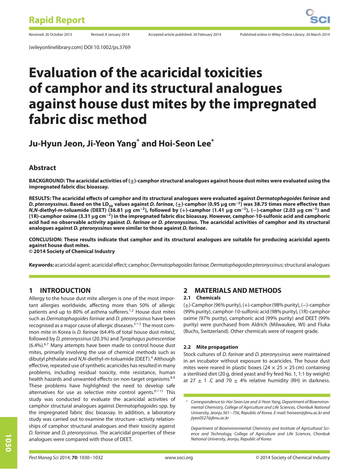 Evaluation of the acaricidal toxicities of camphor and its structural analogues against house dust mites by the impregnated fabric disc method by Unknown