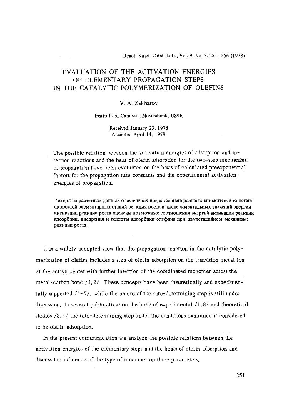 Evaluation of the activation energies of elementary propagation steps in the catalytic polymerization of olefins by Unknown