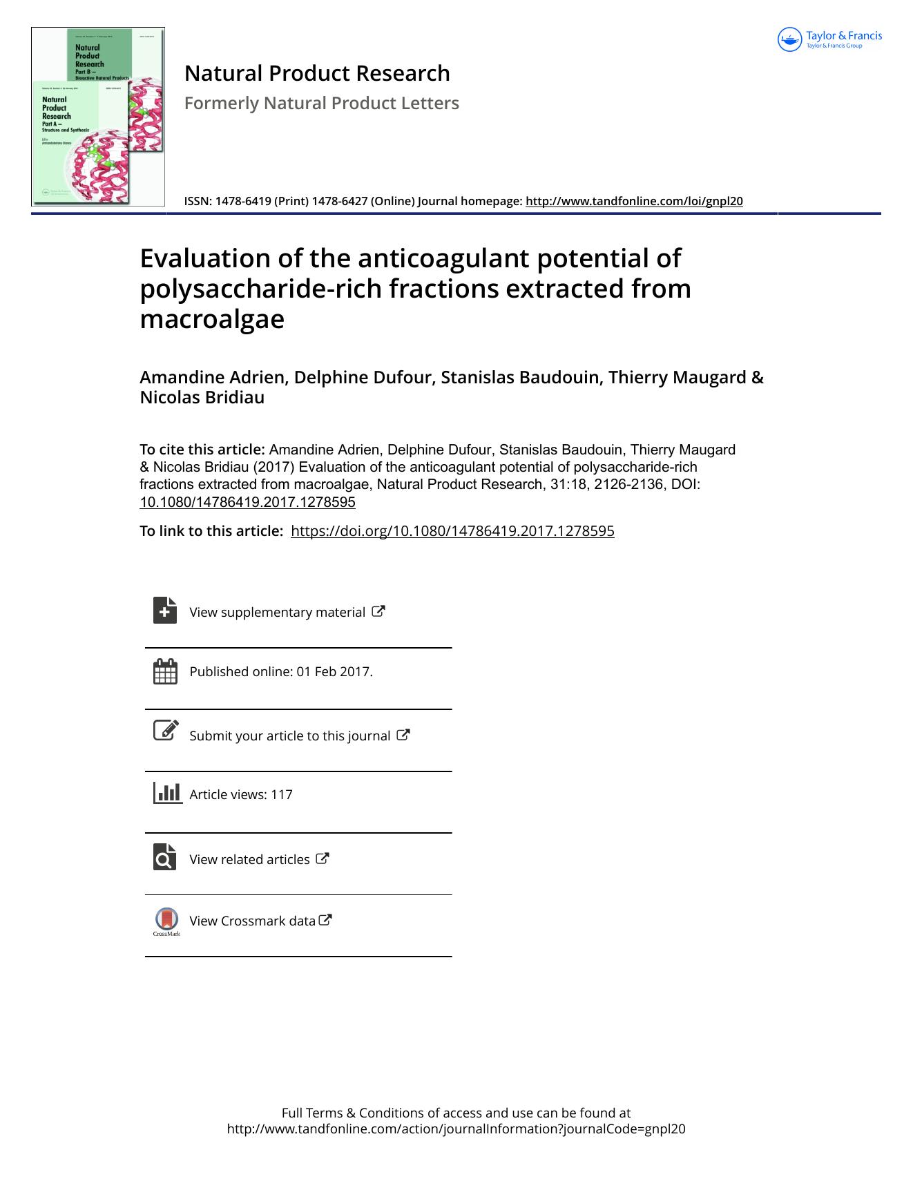 Evaluation of the anticoagulant potential of polysaccharide-rich fractions extracted from macroalgae by Amandine Adrien & Delphine Dufour & Stanislas Baudouin & Thierry Maugard & Nicolas Bridiau