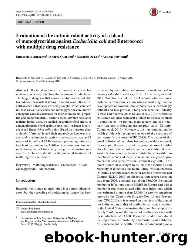Evaluation of the antimicrobial activity of a blend of monoglycerides against Escherichia coli and Enterococci with multiple drug resistance by Immacolata Anacarso & Andrea Quartieri & Riccardo Leo & Andrea Pulvirenti