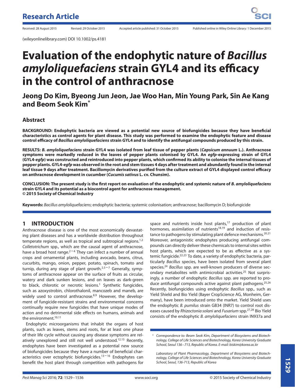 Evaluation of the endophytic nature of Bacillus amyloliquefaciens strain GYL4 and its efficacy in the control of anthracnose by Unknown