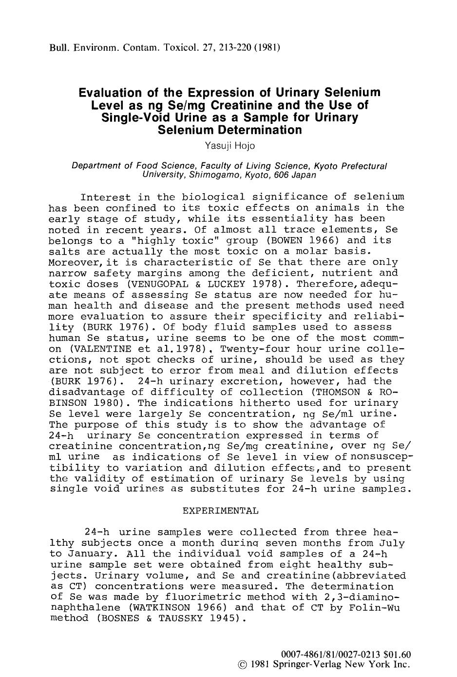 Evaluation of the expression of urinary selenium level as ng Semg creatinine and the use of single-void urine as a sample for urinary selenium determination by Unknown