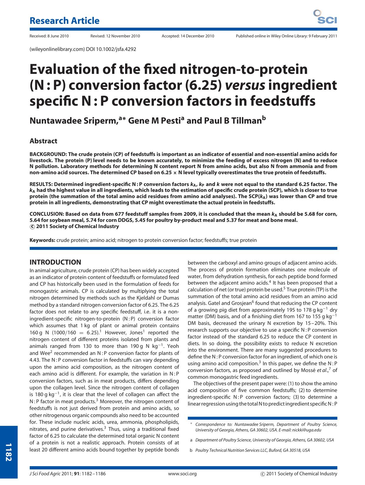 Evaluation of the fixed nitrogentoprotein (N:P) conversion factor (6.25) versus ingredient specific N:P conversion factors in feedstuffs by Unknown
