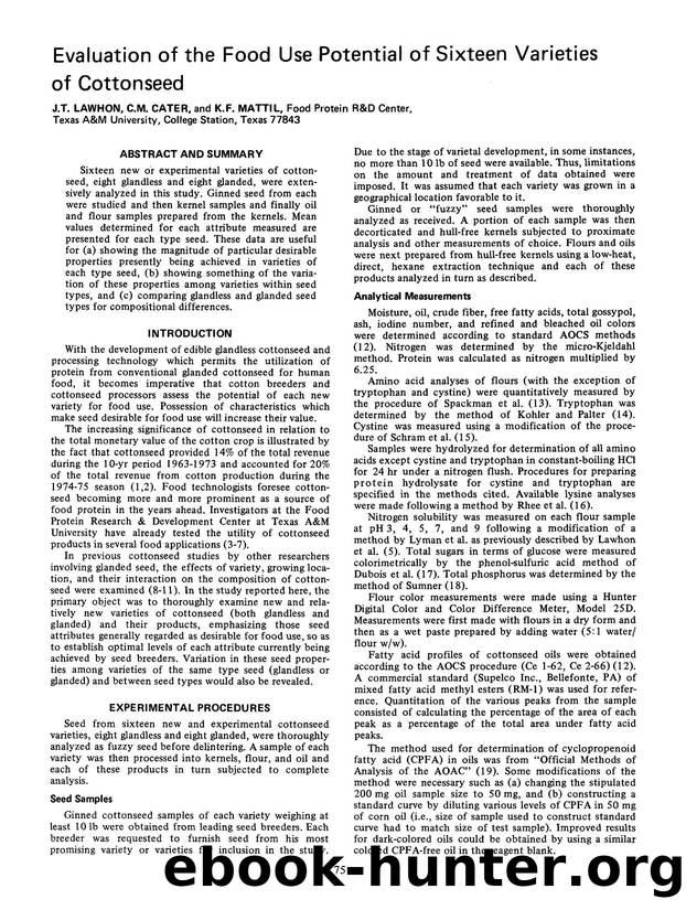 Evaluation of the food use potential of sixteen varieties of cottonseed by Unknown