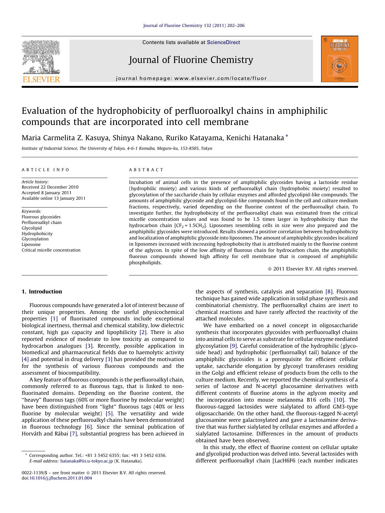Evaluation of the hydrophobicity of perfluoroalkyl chains in amphiphilic compounds that are incorporated into cell membrane by Maria Carmelita Z. Kasuya