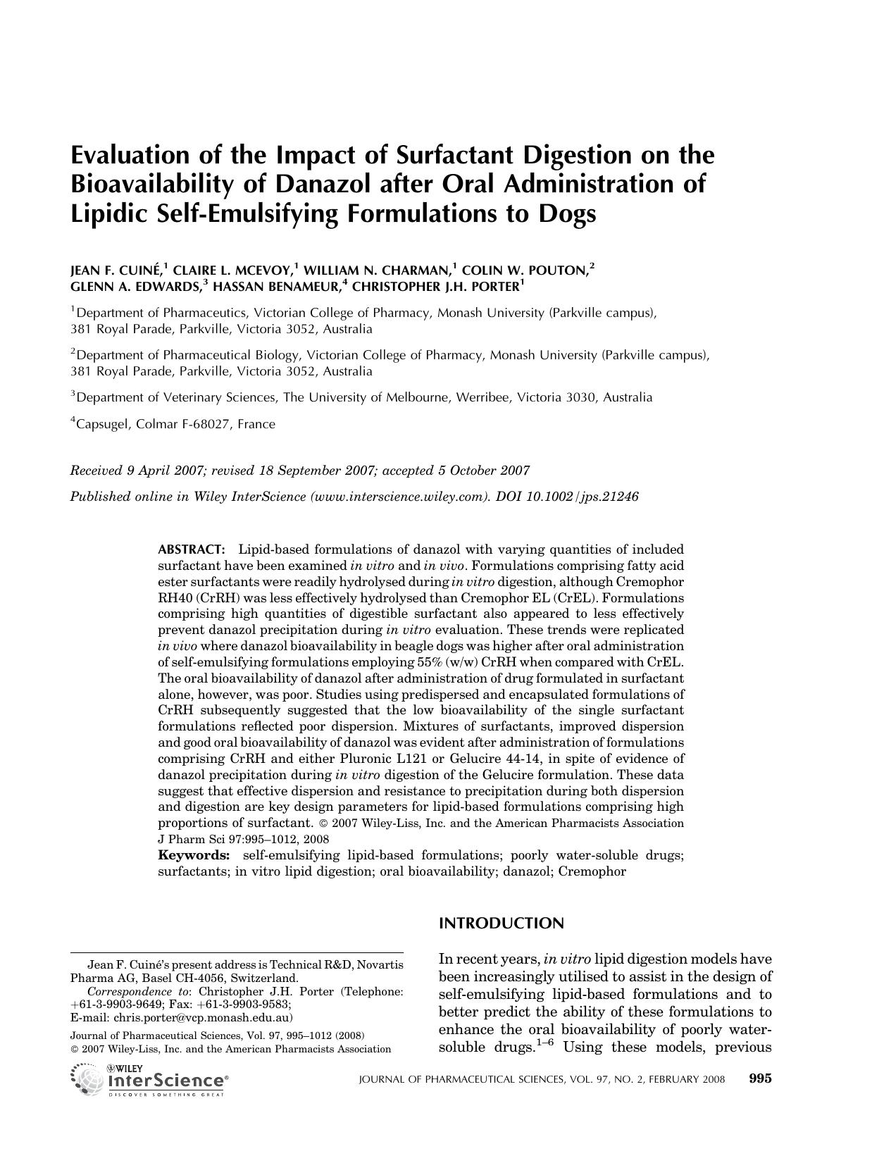 Evaluation of the impact of surfactant digestion on the bioavailability of danazol after oral administration of lipidic self-emulsifying formulations to dogs by Unknown