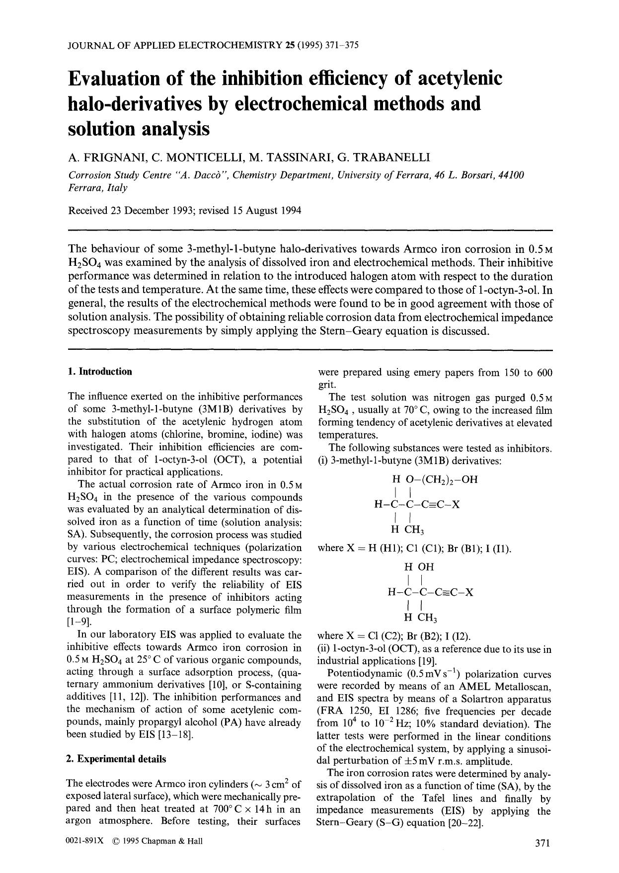 Evaluation of the inhibition efficiency of acetylenic halo-derivatives by electrochemical methods and solution analysis by Unknown