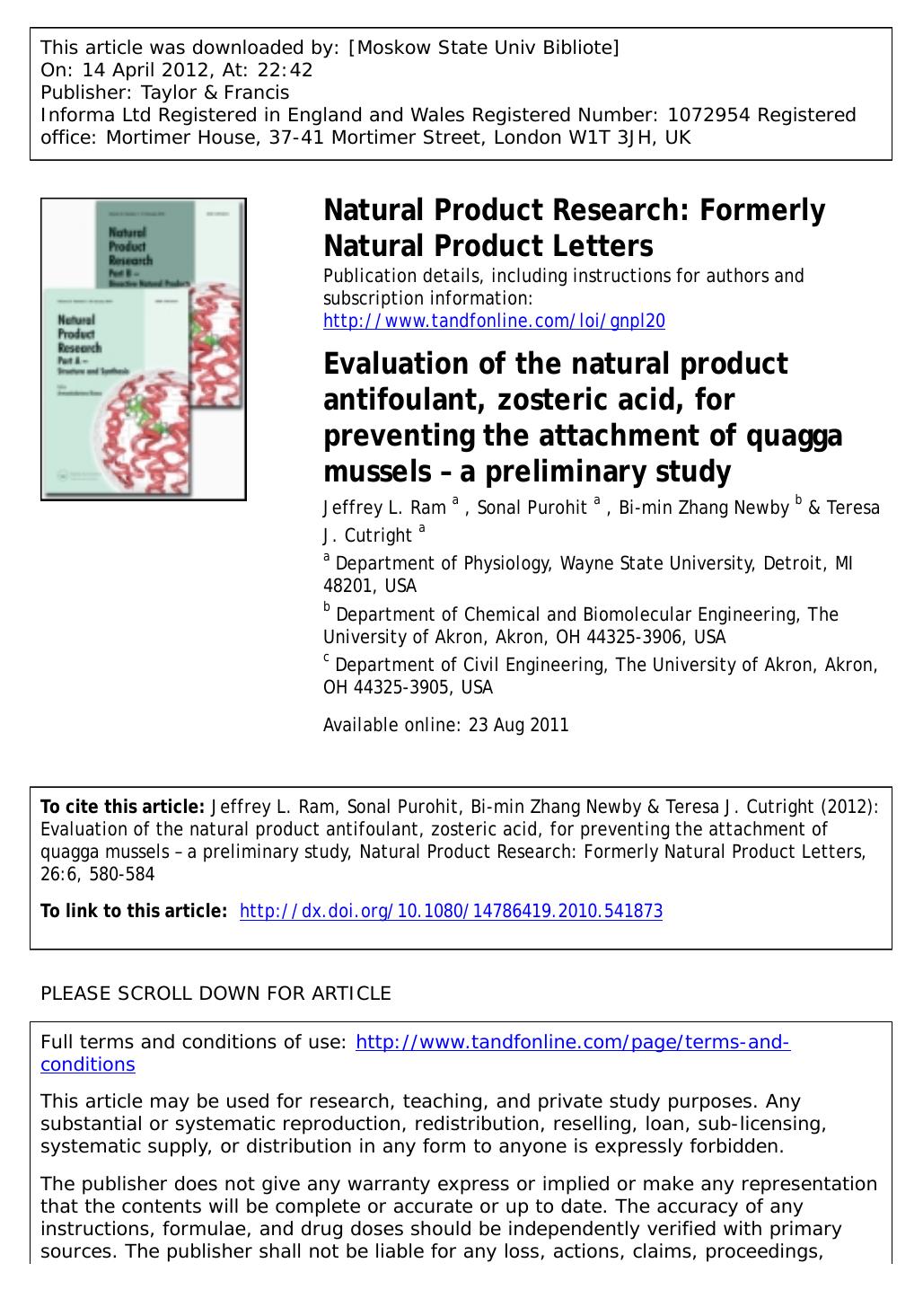 Evaluation of the natural product antifoulant, zosteric acid, for preventing the attachment of quagga mussels â a preliminary study by Jeffrey L. Ram a Sonal Purohit a Bi-min Zhang Newby b * bimin@uakron.edu & Teresa J. Cutright a