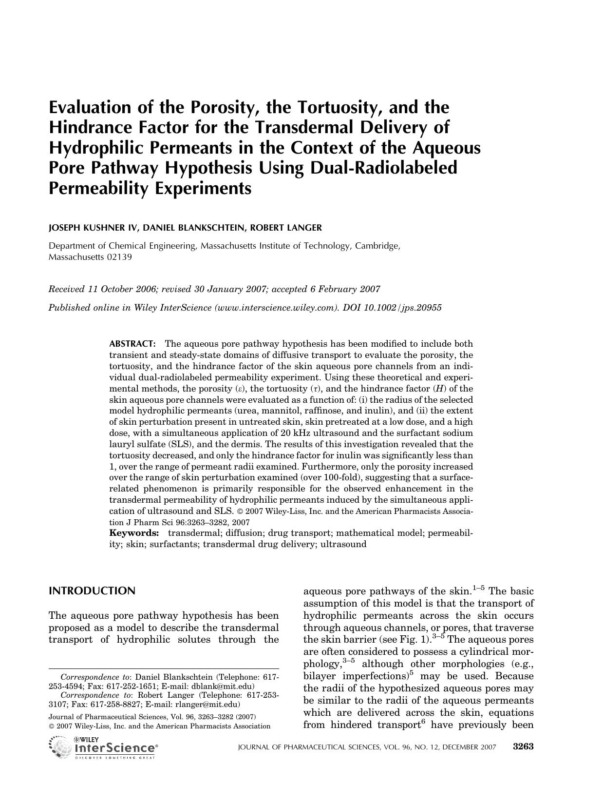 Evaluation of the porosity, the tortuosity, and the hindrance factor for the transdermal delivery of hydrophilic permeants in the context of the aqueous pore pathway hypothesis usi by Unknown