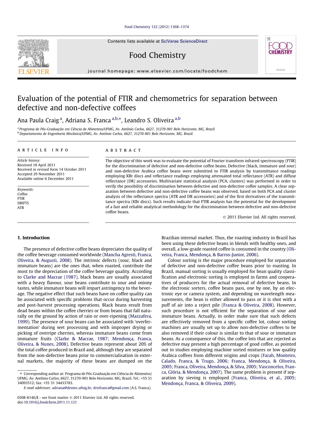 Evaluation of the potential of FTIR and chemometrics for separation between defective and non-defective coffees by Ana Paula Craig & Adriana S. Franca & Leandro S. Oliveira