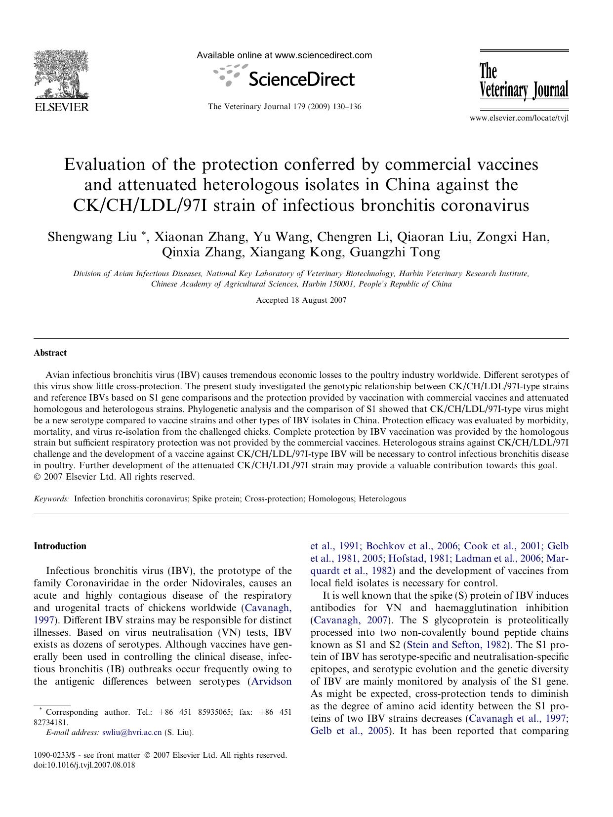 Evaluation of the protection conferred by commercial vaccines and attenuated heterologous isolates in China against the CKCHLDL97I strain of infectious bronchitis coronavirus by unknow