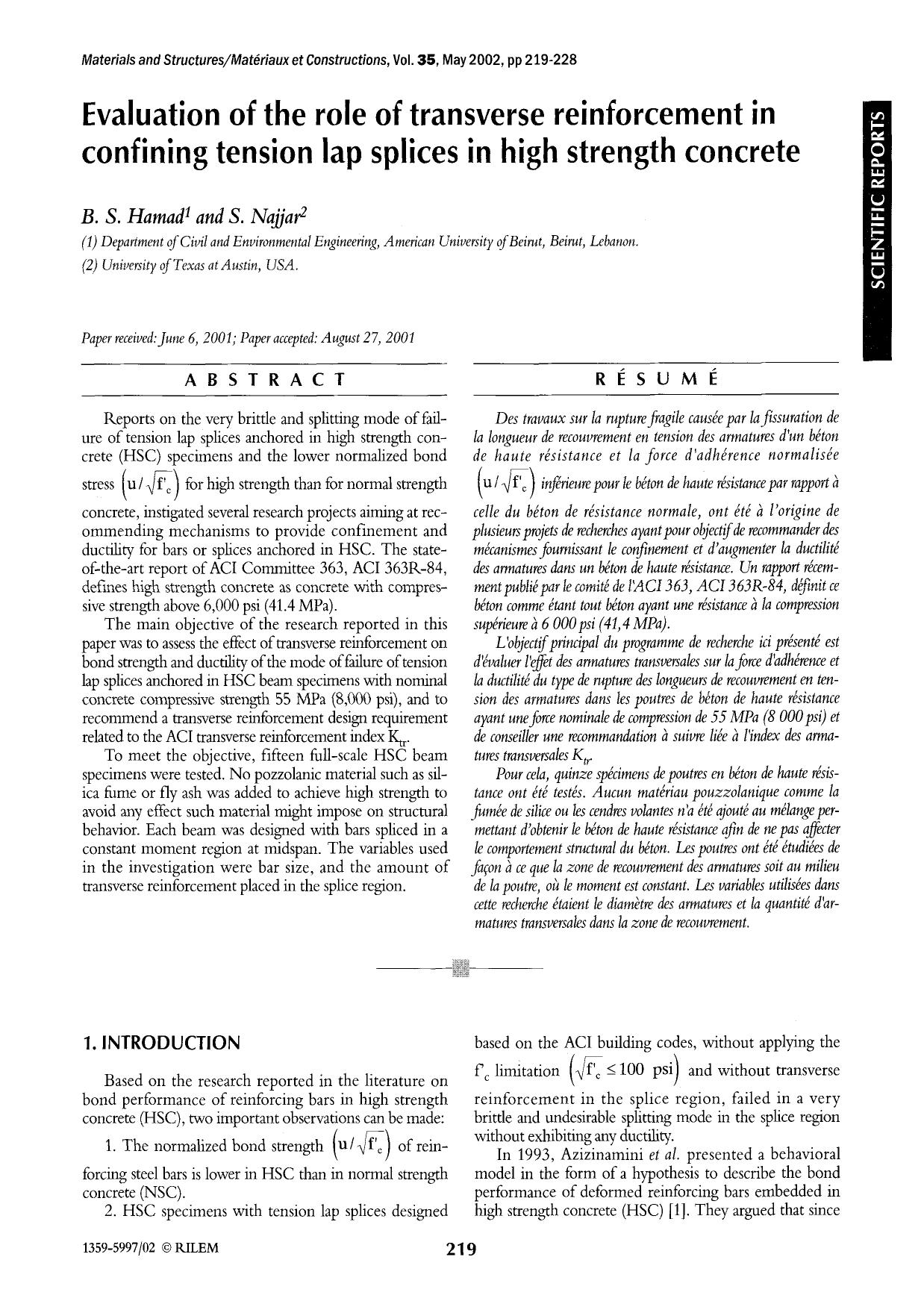 Evaluation of the role of transverse reinforcement in confining tension lap splices in high strength concrete by Unknown