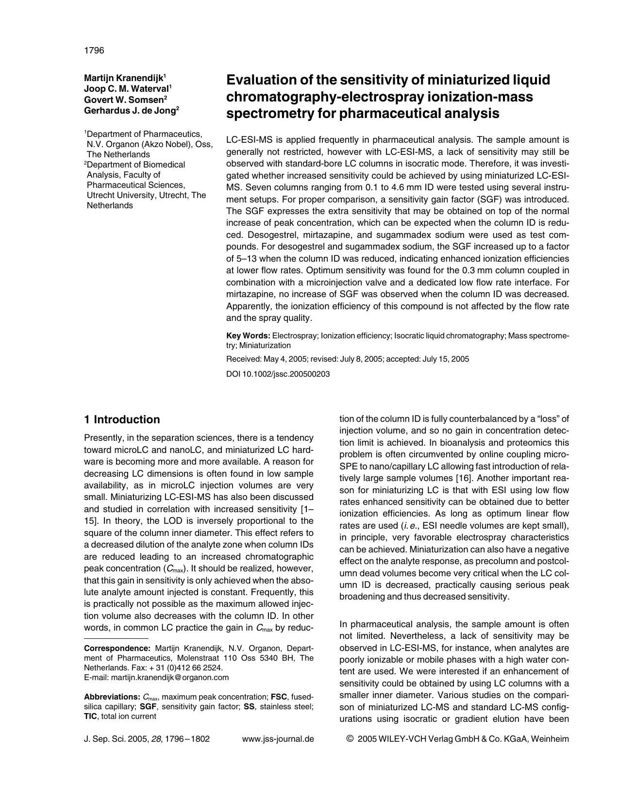 Evaluation of the sensitivity of miniaturized liquid chromatography-electrospray ionization-mass spectrometry for pharmaceutical analysis by Unknown