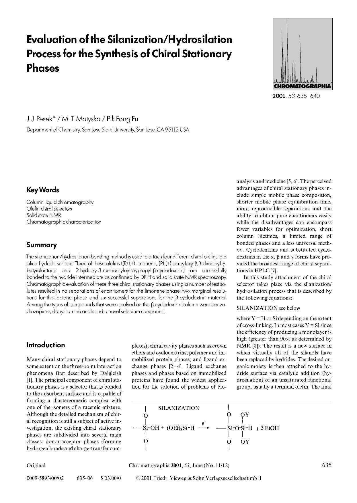 Evaluation of the silanizationHydrosilation process for the synthesis of chiral stationary phases by Unknown