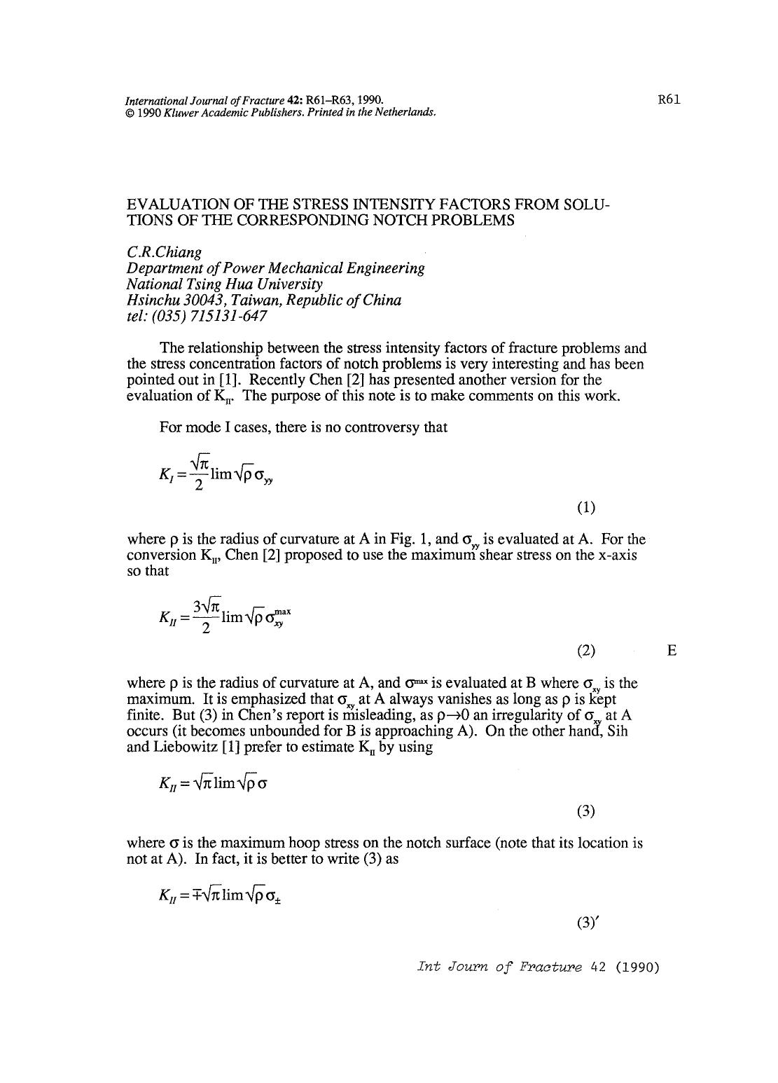 Evaluation of the stress intensity factors from solutions of the corresponding notch problems by Unknown