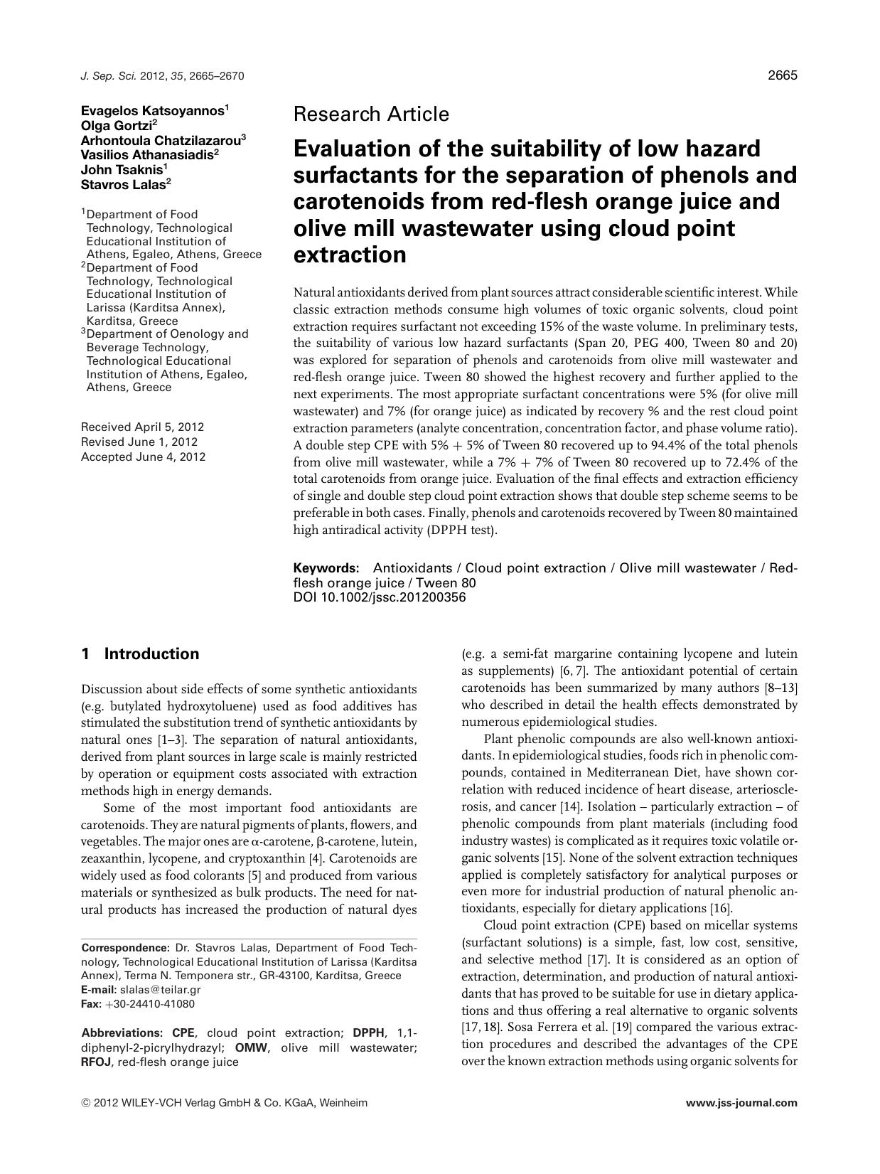 Evaluation of the suitability of low hazard surfactants for the separation of phenols and carotenoids from red-flesh orange juice and olive mill wastewater using cloud point extraction by Unknown