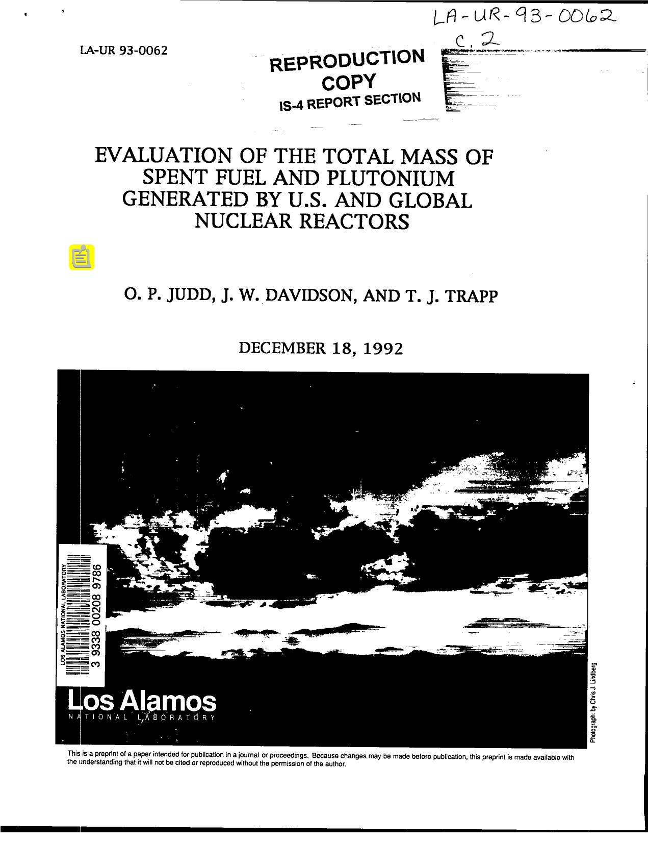 Evaluation of the total mass of spent fuel and plutonium generated by U.S. and global nuclear reactors None by LANL Research Library LWW Project