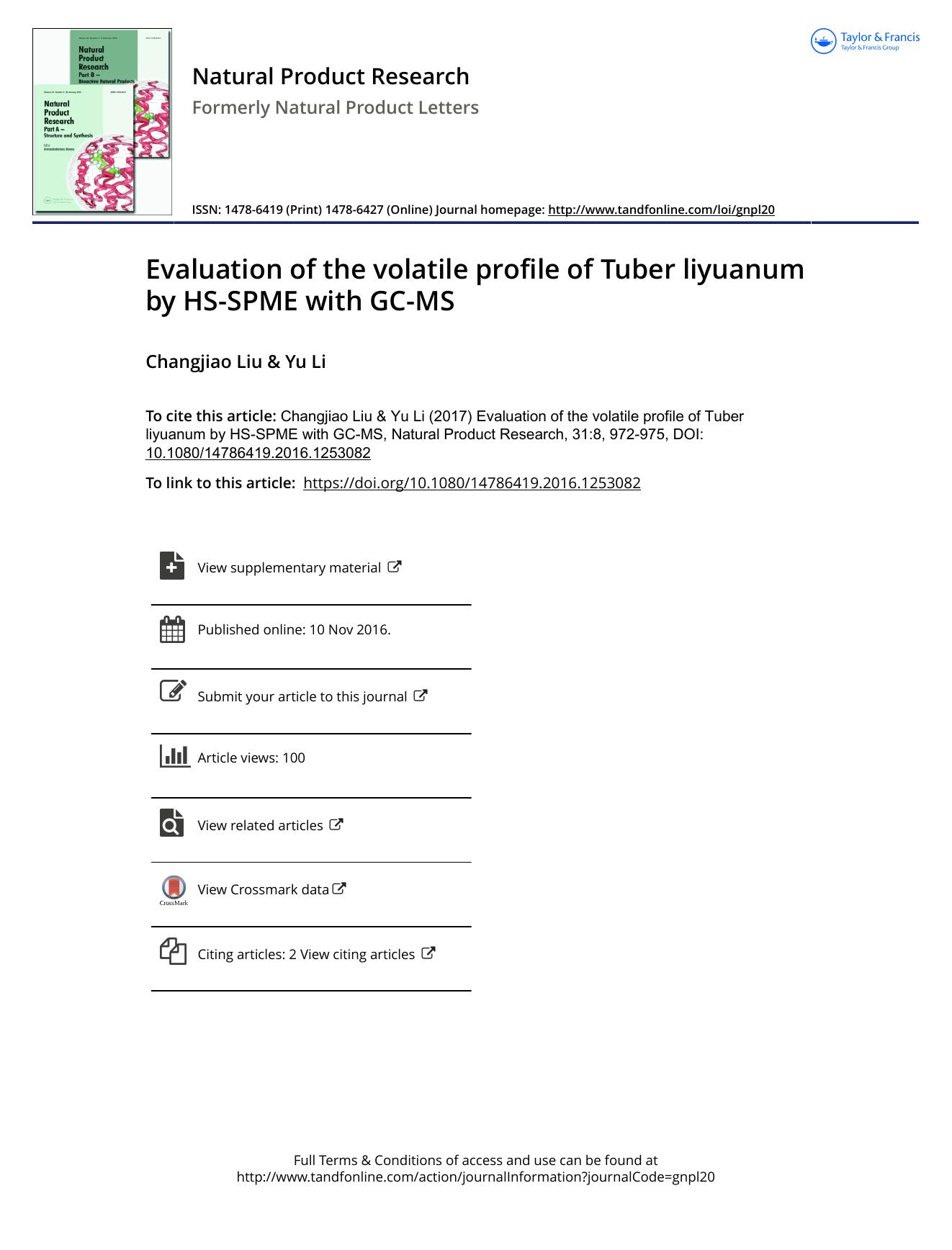 Evaluation of the volatile profile of Tuber liyuanum by HS-SPME with GC-MS by Changjiao Liu & Yu Li