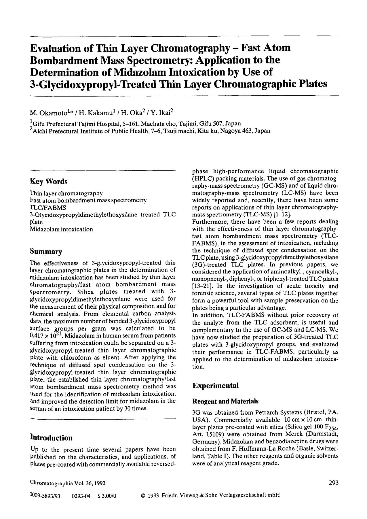 Evaluation of thin layer chromatography—Fast atom bombardment mass spectrometry: Application to the determination of midazolam intoxication by use of 3-glycidoxypropyl-treat by Unknown