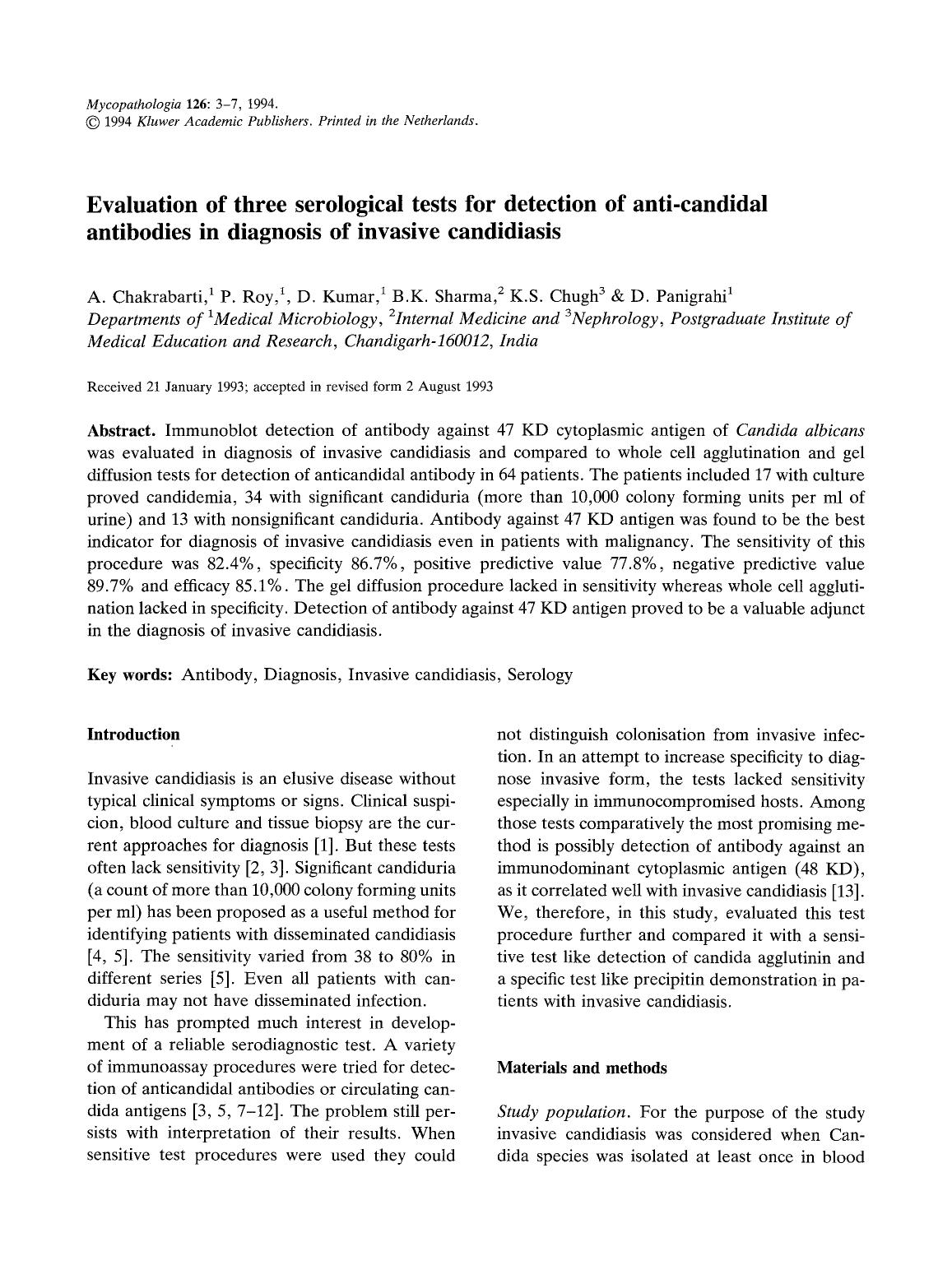 Evaluation of three serological tests for detection of anti-candidal antibodies in diagnosis of invasive candidiasis by Unknown