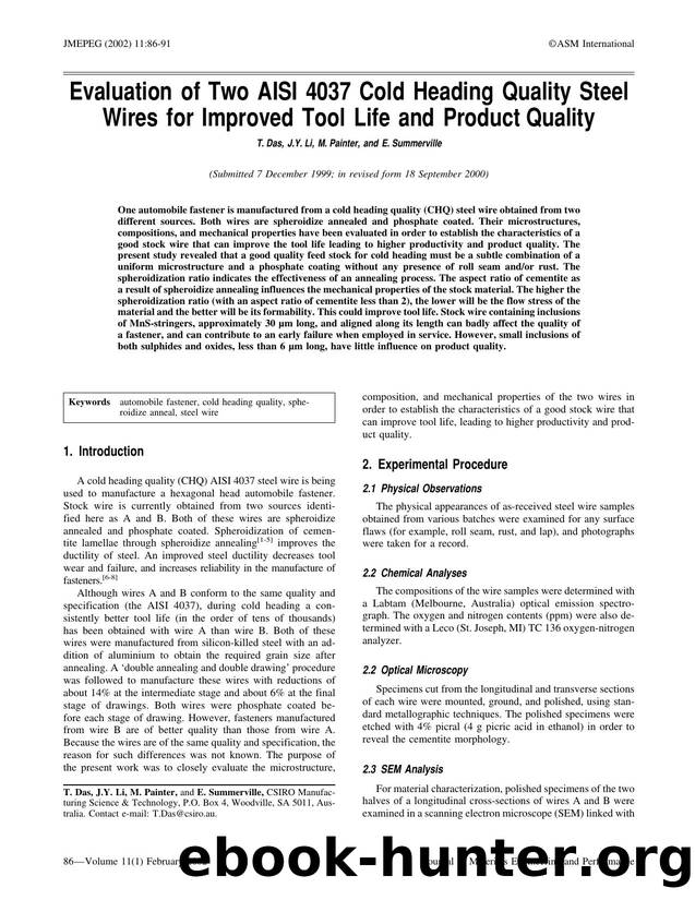 Evaluation of two AISI 4037 cold heading quality steel wires for improved tool life and product quality by Unknown