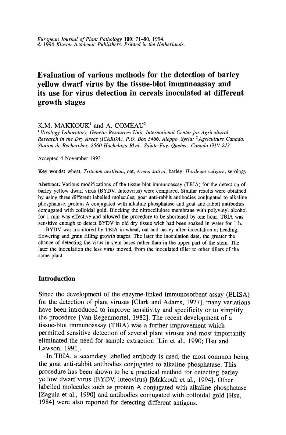 Evaluation of various methods for the detection of barley yellow dwarf virus by the tissue-blot immunoassay and its use for virus detection in cereals inoculated at different growth stages by Unknown