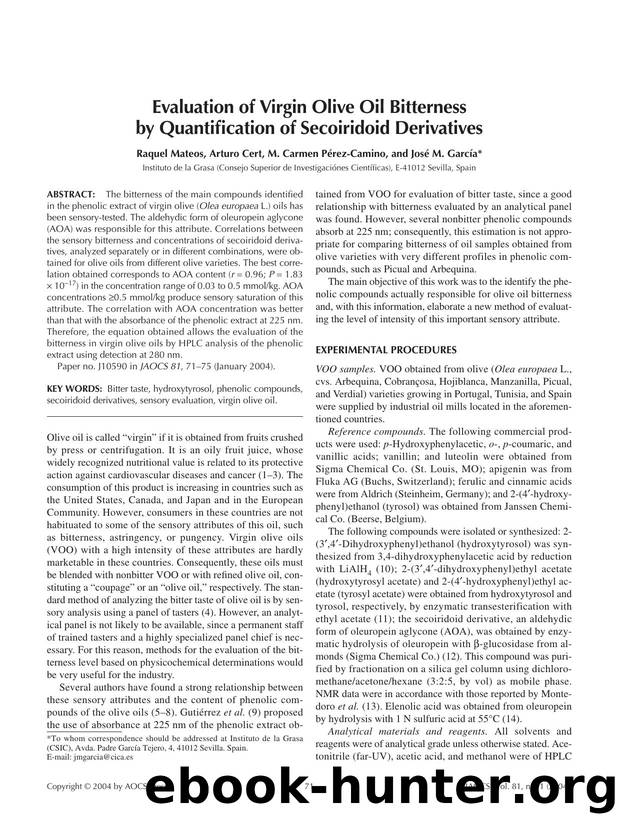 Evaluation of virgin olive oil bitterness by quantification of secoiridoid derivatives by Unknown