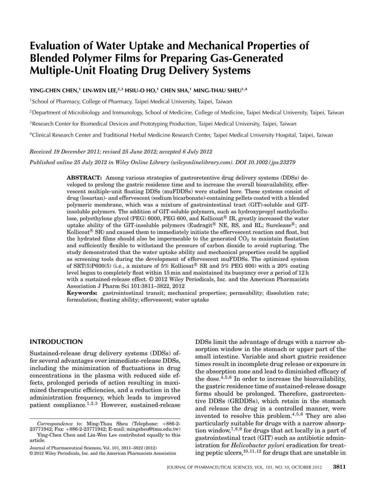 Evaluation of water uptake and mechanical properties of blended polymer films for preparing gasgenerated multipleunit floating drug delivery systems by Unknown