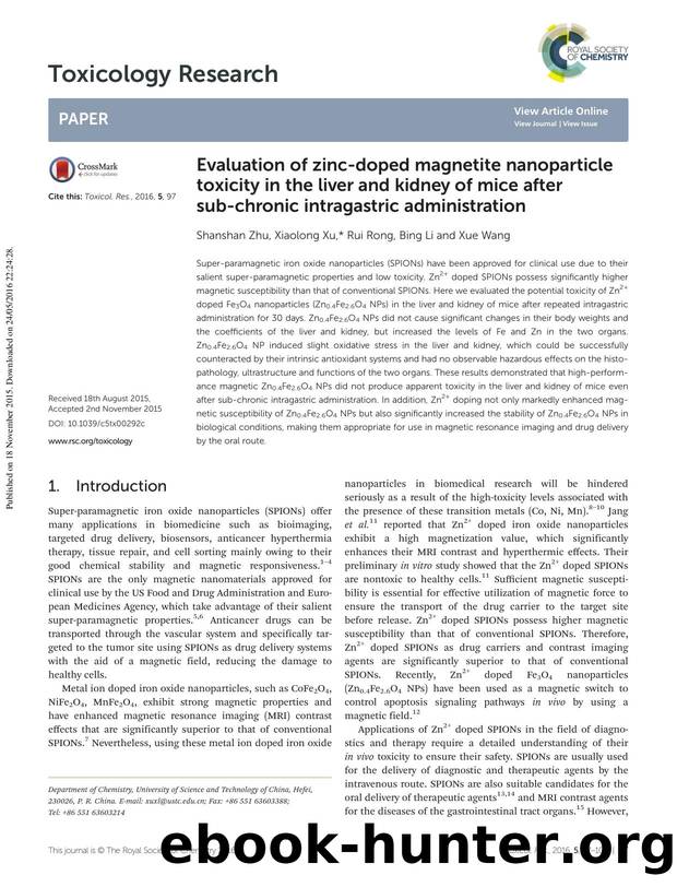 Evaluation of zinc-doped magnetite nanoparticle toxicity in the liver and kidney of mice after sub-chronic intragastric administration by Shanshan Zhu Xiaolong Xu Rui Rong Bing Li Xue Wang