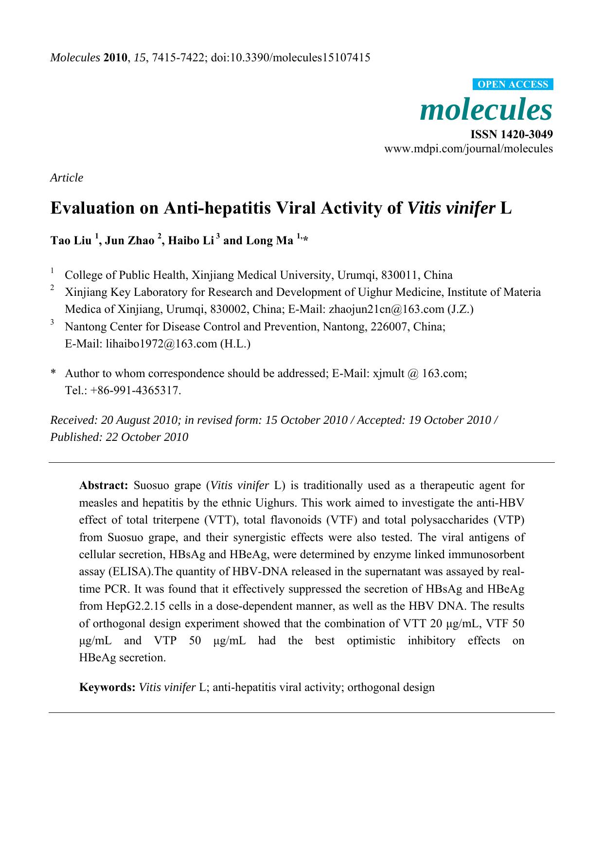 Evaluation on Anti-hepatitis Viral Activity of Vitis vinifer L by Tao Liu 1 & Jun Zhao 2 & Haibo Li 3 and Long Ma 1 & *
