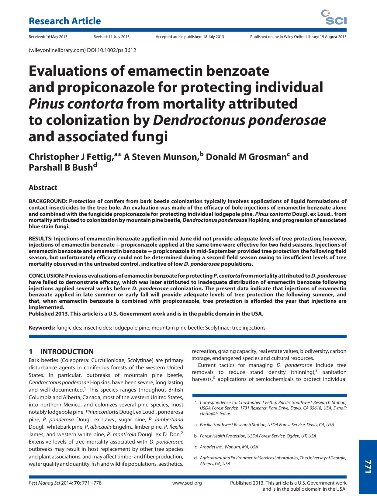Evaluations of emamectin benzoate and propiconazole for protecting individual Pinus contorta from mortality attributed to colonization by Dendroctonus ponderosae and associated fungi by Unknown