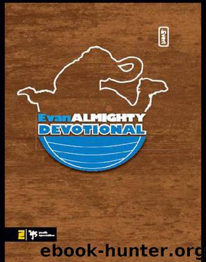 Evan Almighty Devotional by Kevin Johnson