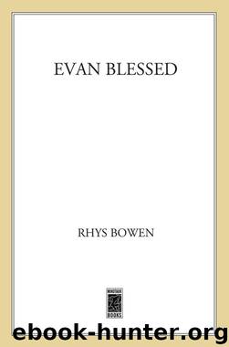 Evan Blessed by Rhys Bowen