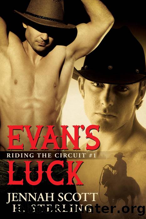 Evan's Luck (Riding the Circuit, #1) by Jennah Scott & H. Sterling