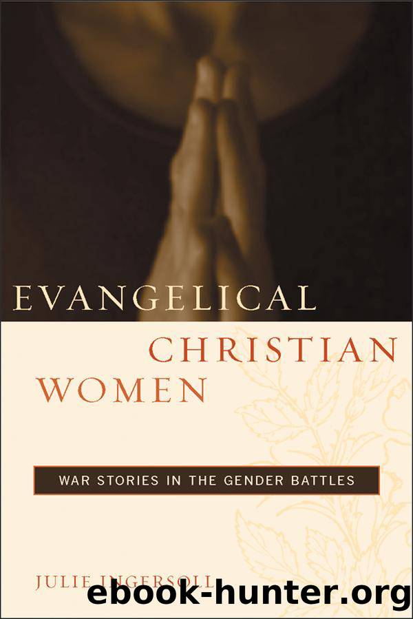 Evangelical Christian Women by Ingersoll Julie;
